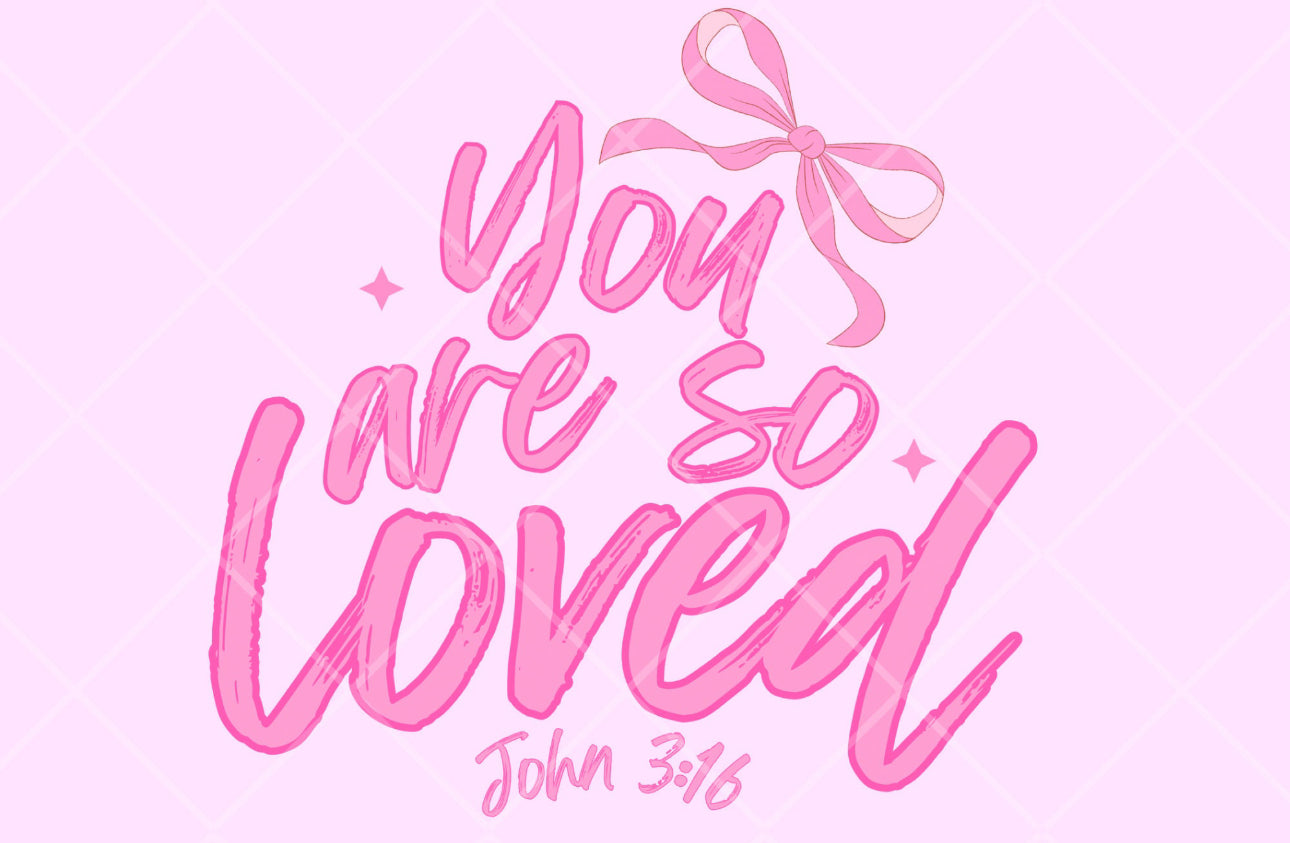 You are so loved π