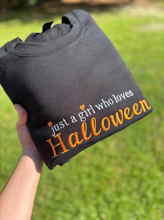 Just A Girl Who Loves Halloween (Embroidered)