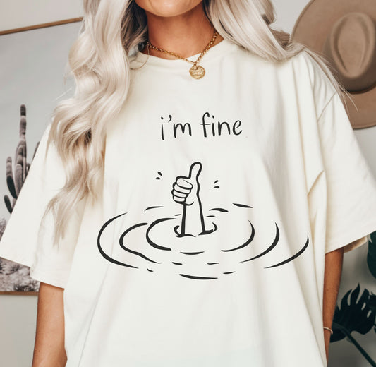 I’m Fine (Thumbs Up)