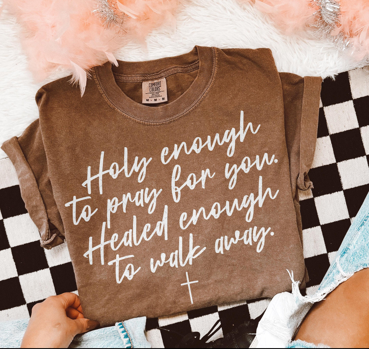 Holy Enough To Pray For You