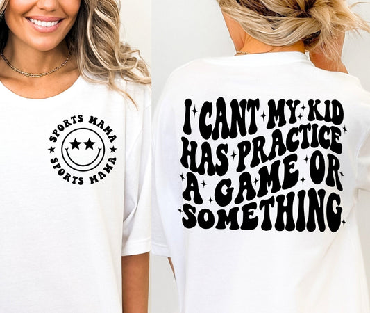 I Can’t My Kid Has Something