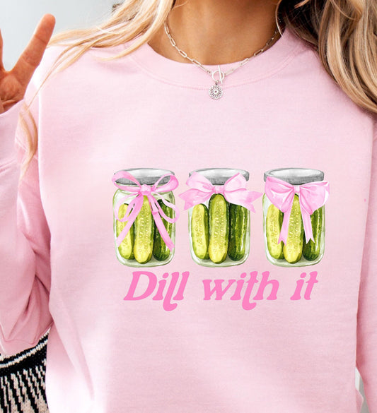Dill With It