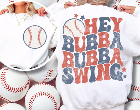 Hey Bubba Bubba Swing