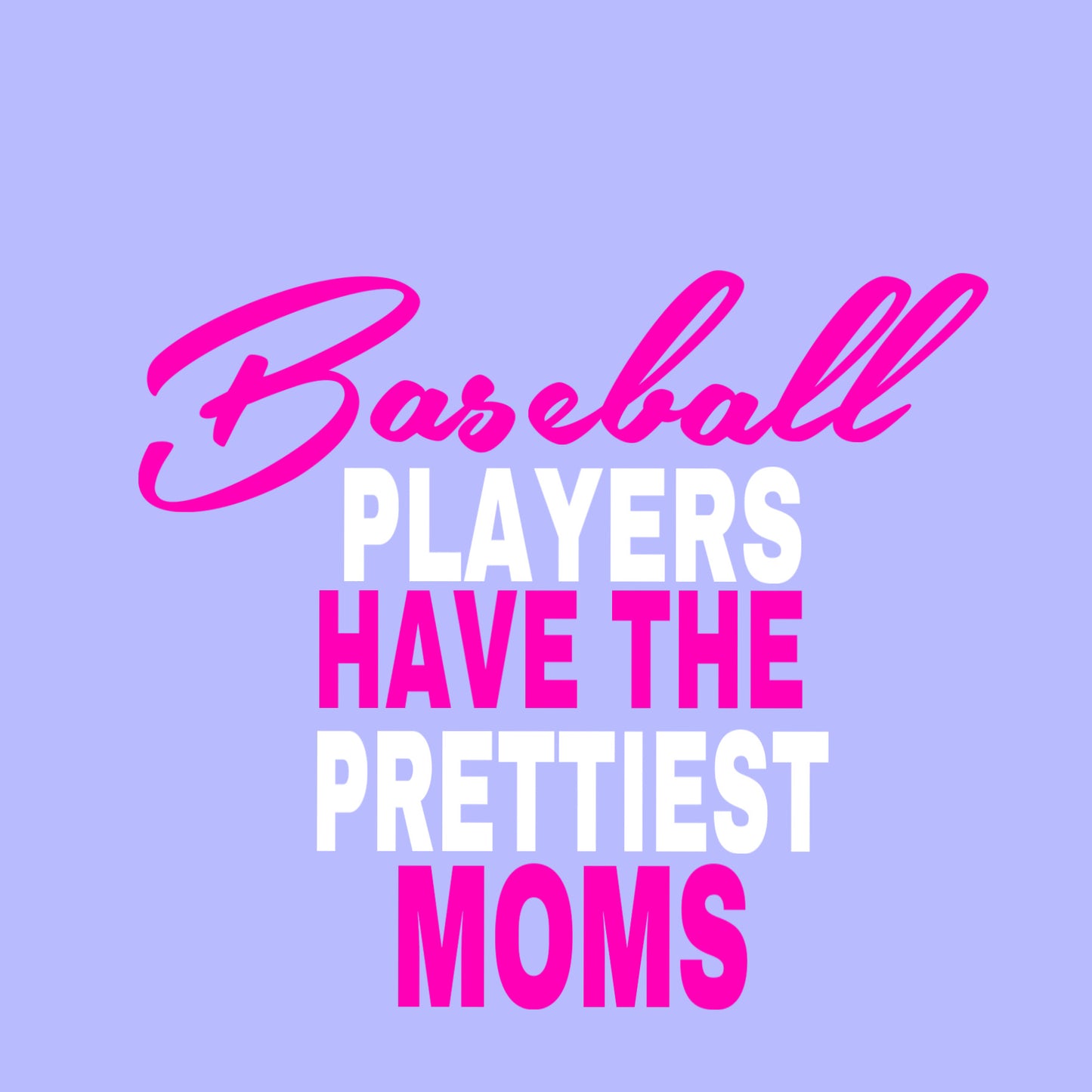 Baseball Players Have The Prettiest Moms