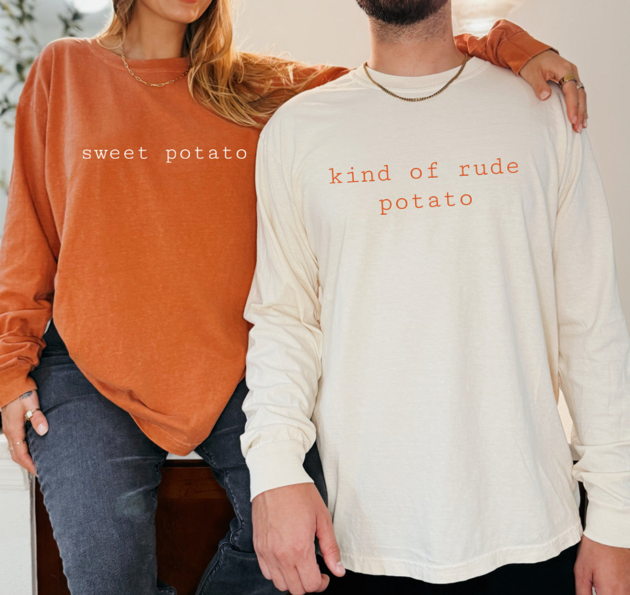 Sweet Potato/Rude (Tell me which in checkout notes)