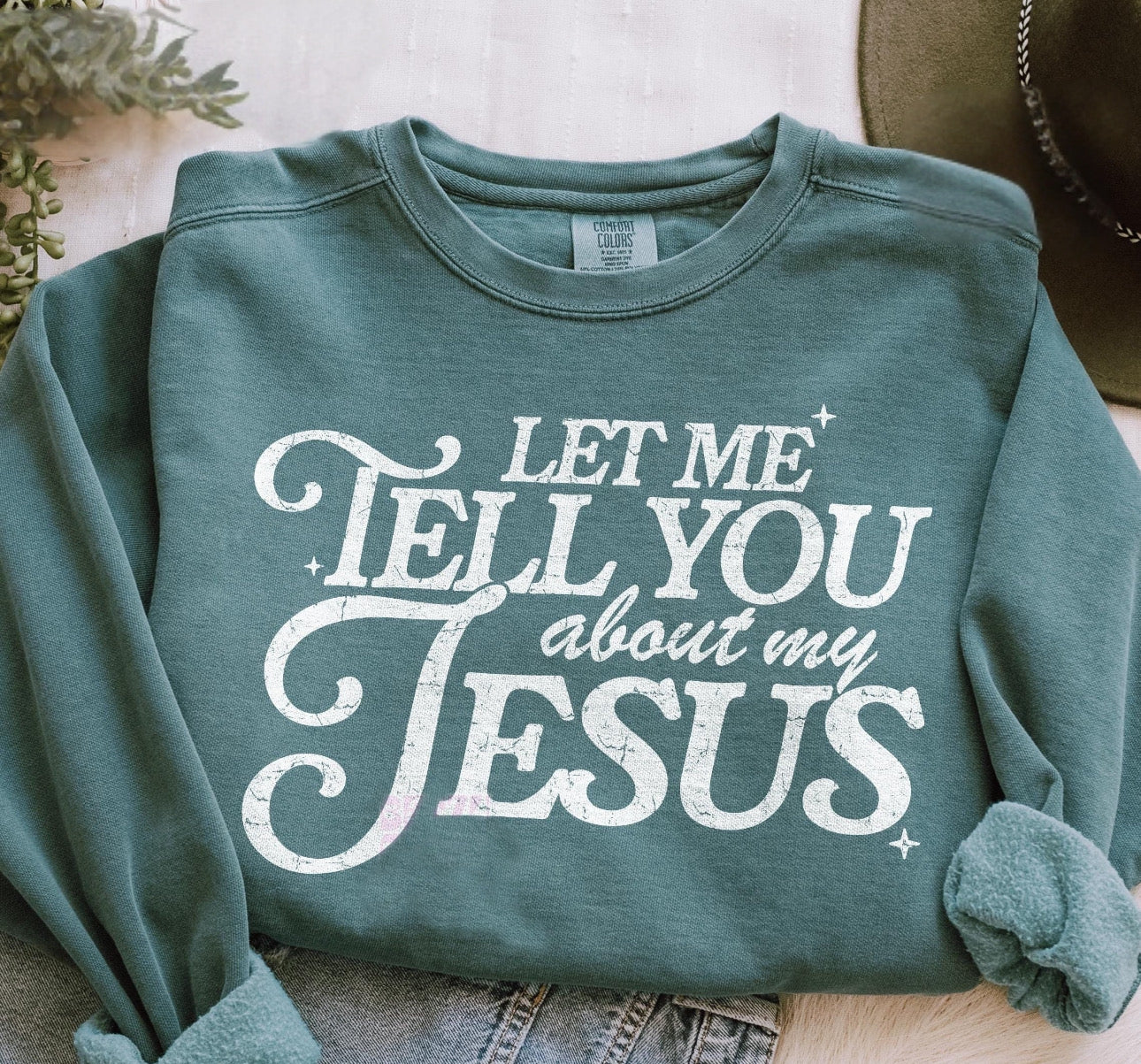 Let Me Tell You About My Jesus