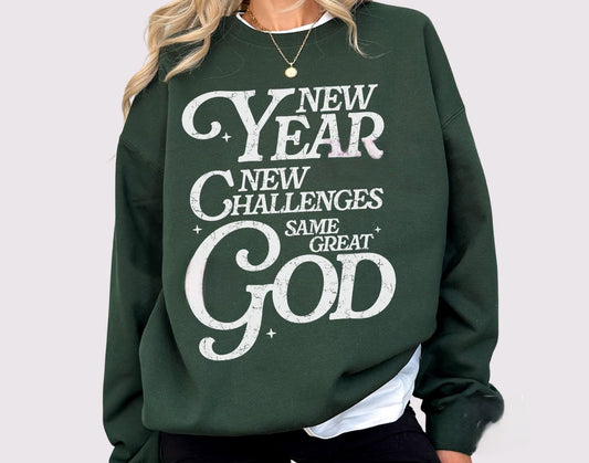 New Year New Challenges Same God