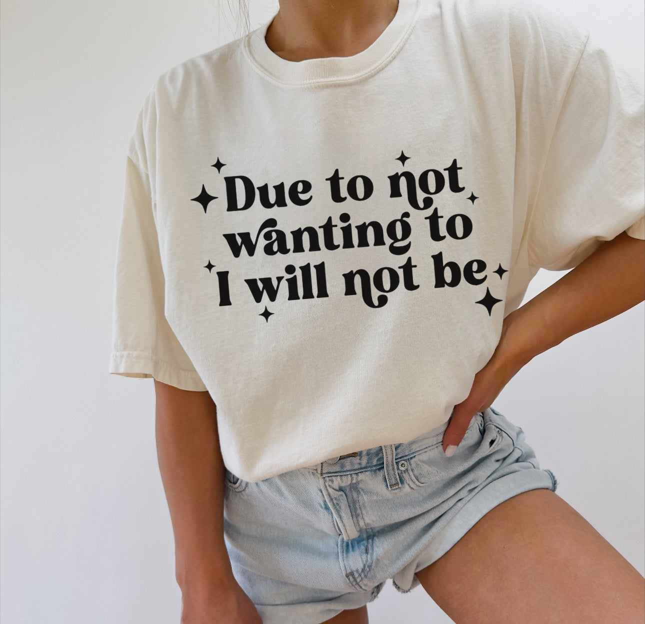Due To Not Wanting To