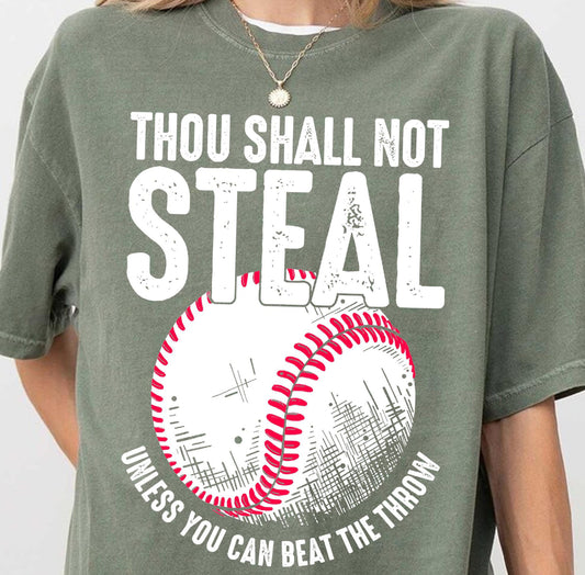 Thou Shall Not Steal