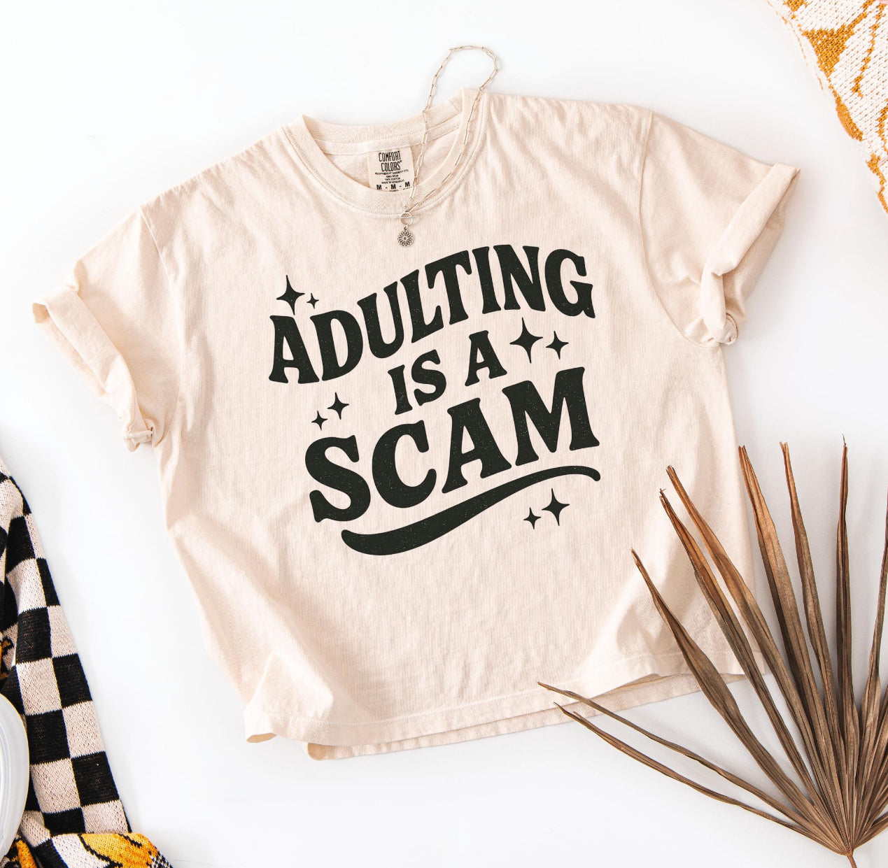 Adulting Is A Scam