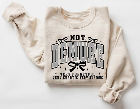 Not Demure