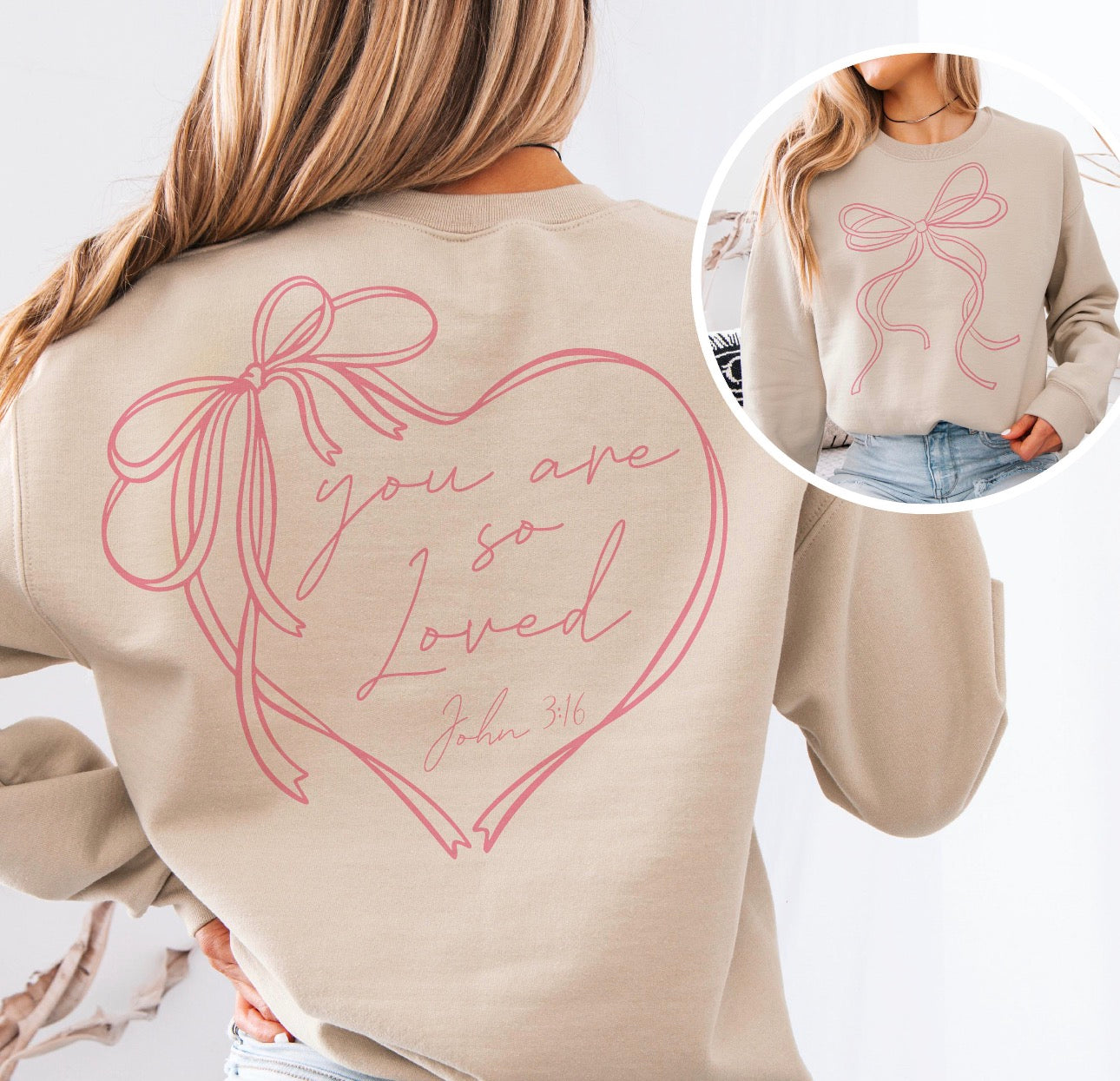 You are so loved (Front/Back Design)