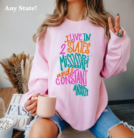 I live in a constant state (Any State)