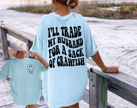 Trade my husband (Any Saying)