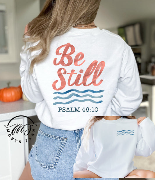 Be Still & Know