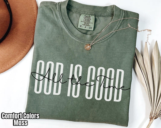 God Is Good ( All The Time)
