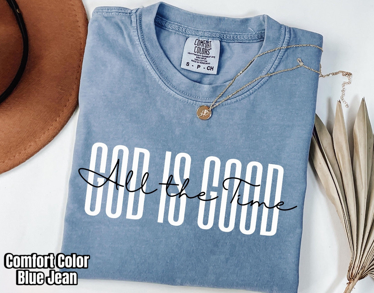 God Is Good ( All The Time)