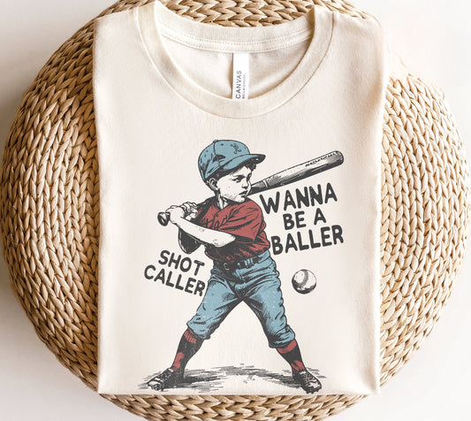 Wanna Be A Baller
