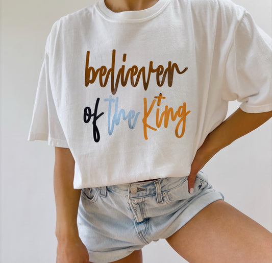 Believer of the King