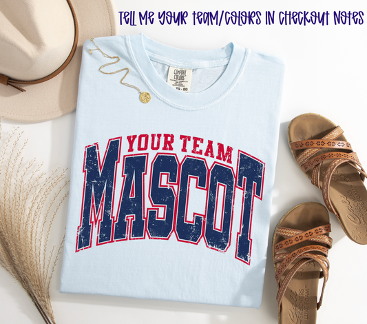 Your Mascot (Tell me details in checkout notes)