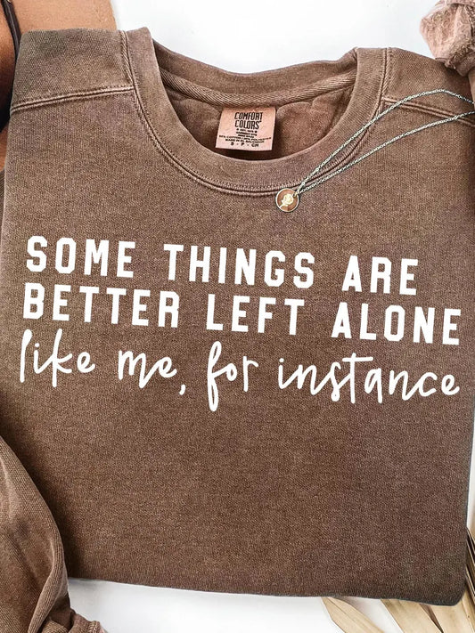 Some Things Are Better Left Alone