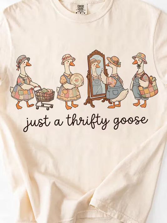 Just A Thrifty Goose