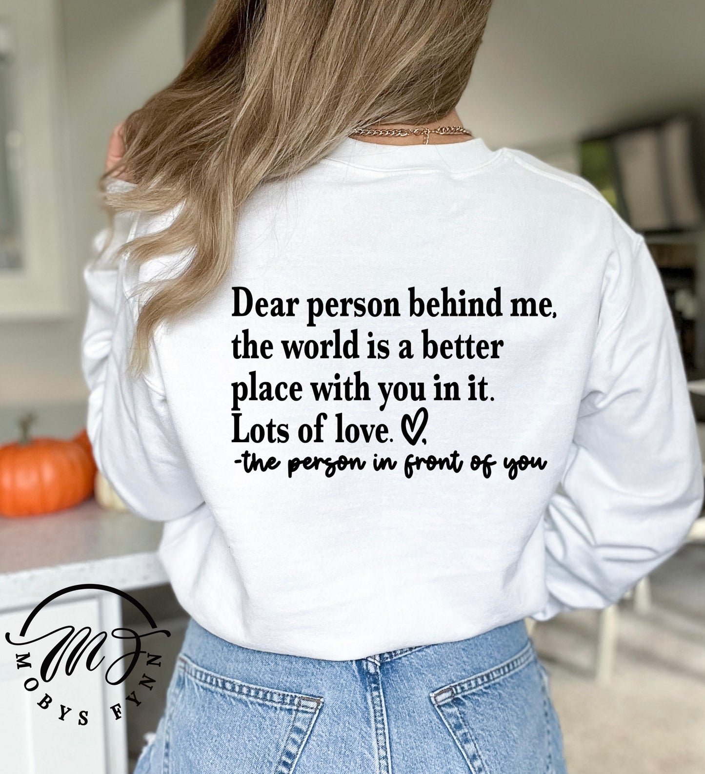 Be Kind ❤️ (Dear Person Behind me)