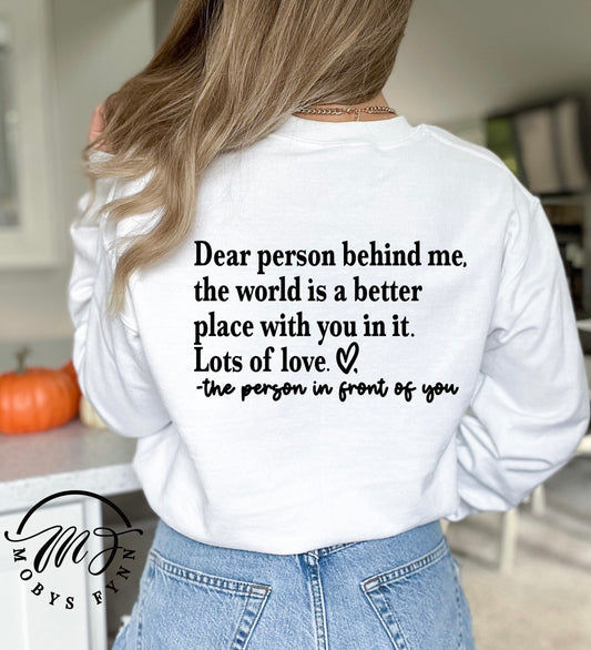 Be Kind ❤️ (Dear Person Behind me)