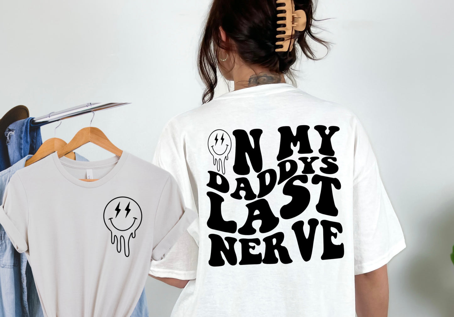 On My Last Nerve (Customizable)