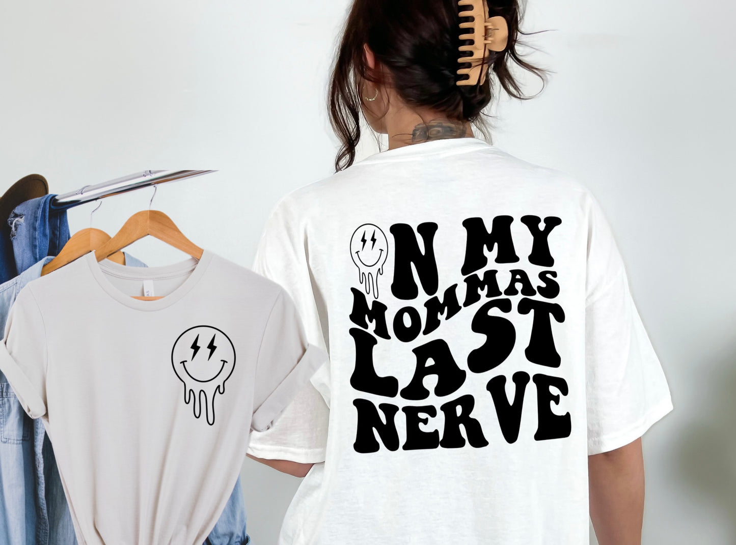On My Last Nerve (Customizable)